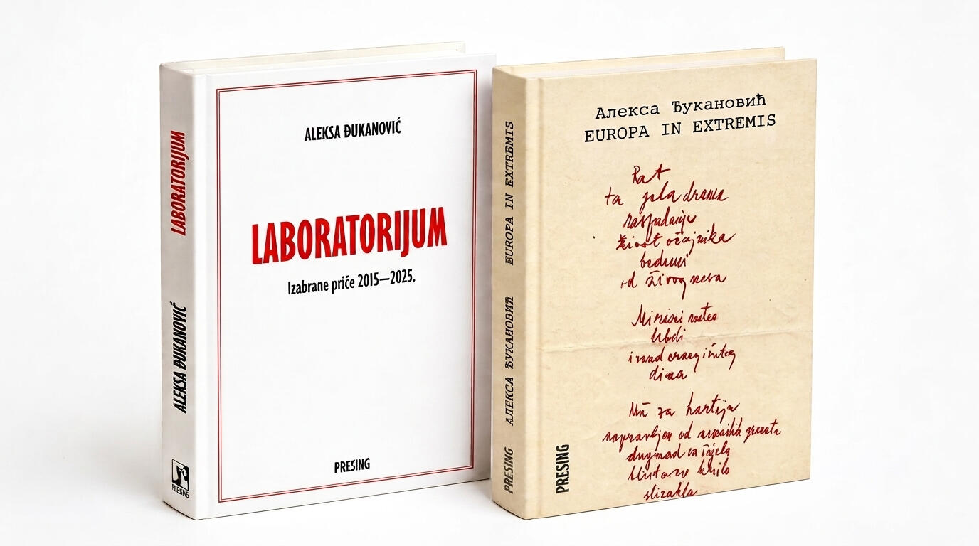 Aleksa Đukanović, *Europa in extremis* (2021) and *Laboratory* (2025) in serbo-croatian languange. Aleksa Đukanović, *Europa in extremis* (2021) and *Laboratory* (2025) in serbo-croatian languange.